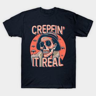 Authentically Spooky Creepin' It Real T-Shirt